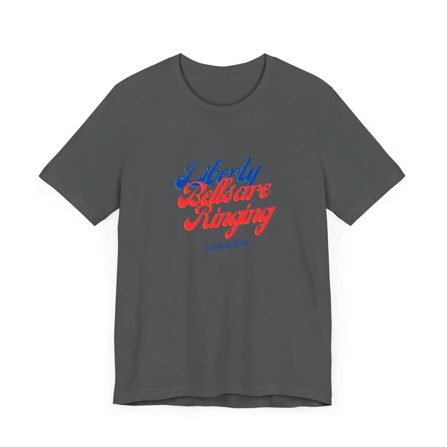 Liberty Bells Tee - Bella and Canvas