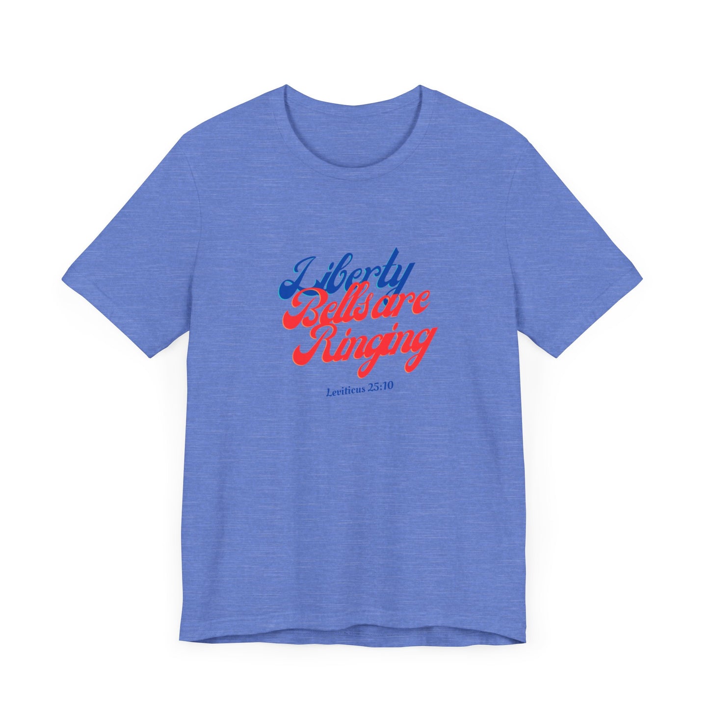 Liberty Bells Tee - Bella and Canvas